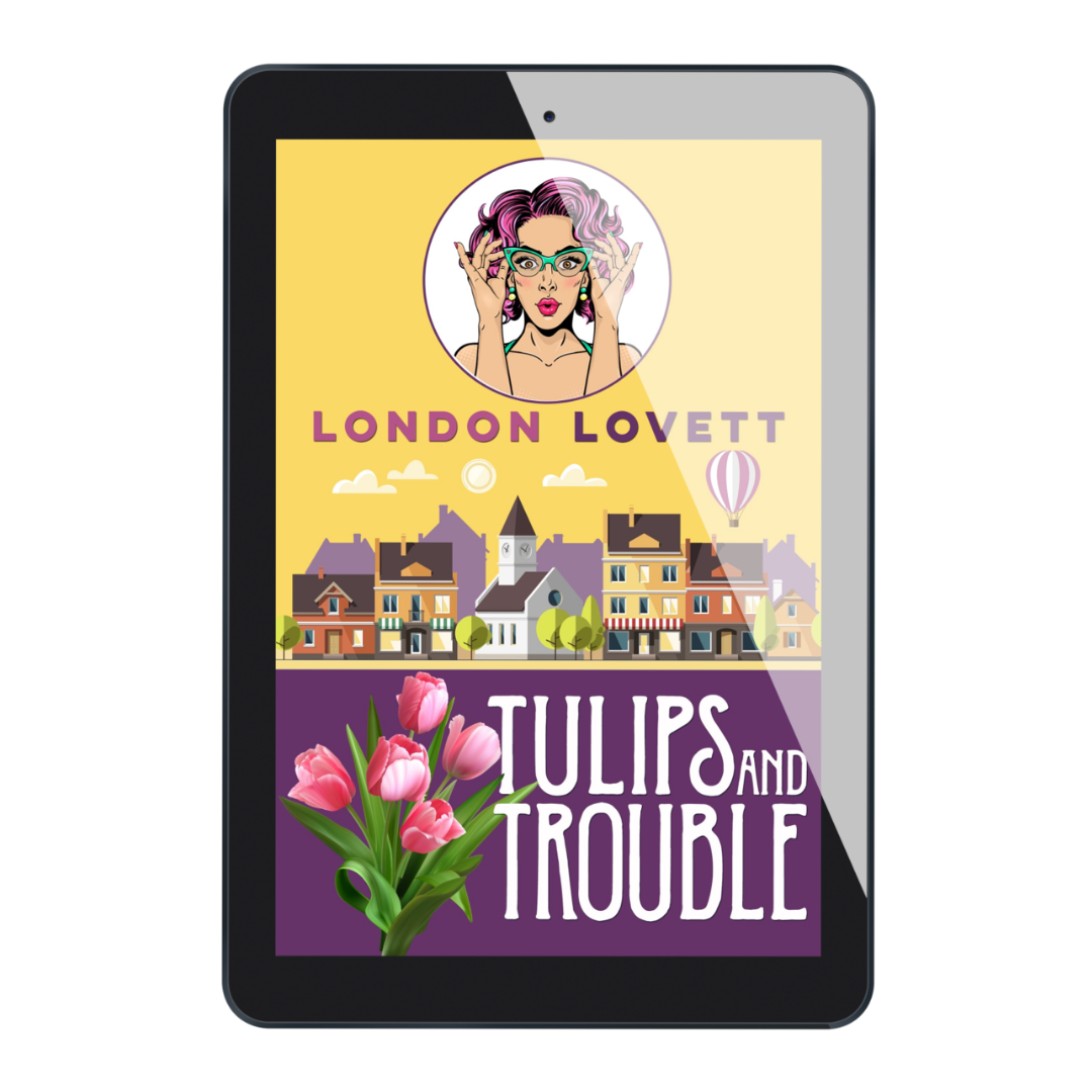 Tulips and Trouble